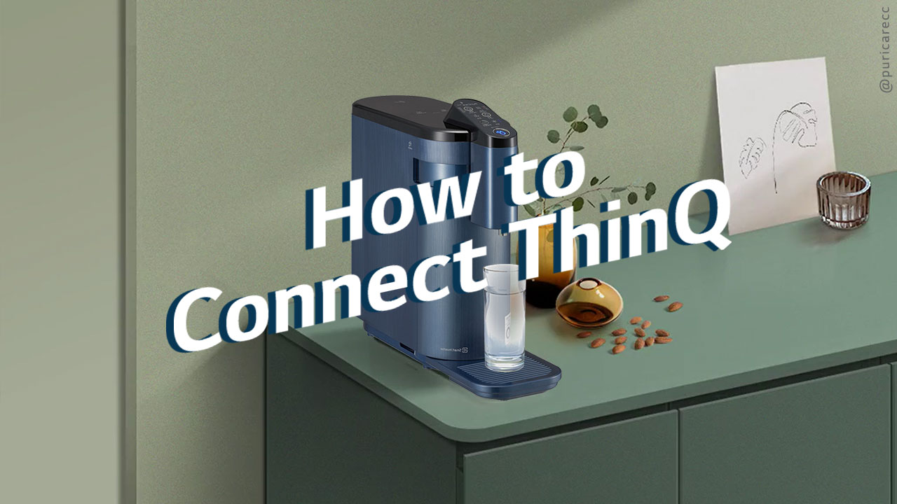How to Connect LG ThinQ App