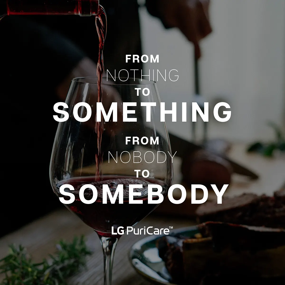 From nothing to something. From nobody to somebody.